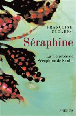 Couverture du livre Séraphine par Françoise Cloarec