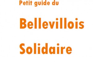 Petit Guide du Bellevillois solidaire Edition 2012
