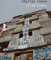 China Blues, Voyage au pays de l'harmonie précaire